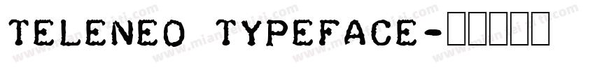 TeleNeo Typeface字体转换